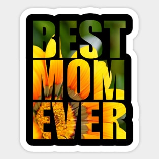 Best Mom Ever Flower Pattern Mother Gift Sticker